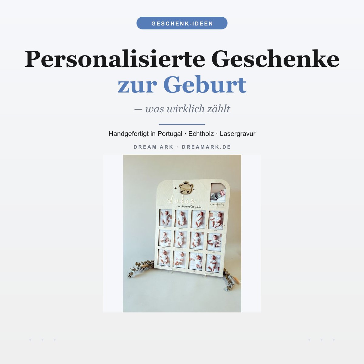 Personalisierte Geschenke zur Geburt aus Holz – handgefertigt in Portugal von Dream Ark